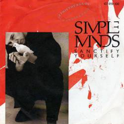 Simple Minds : Sanctify Yourself